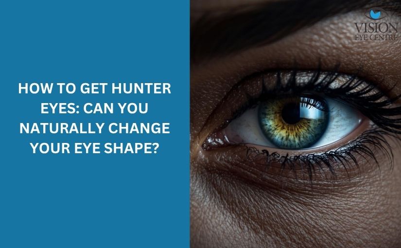 Hunter Eyes Guide: How to Get Sharp Eyes & Eye Shape Naturally