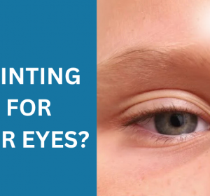 Is Squinting Bad for Your Eyes?